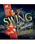 Вінілова платівка LP Various Artists: Swing Into A Rockin Christmas - 16 Festive Classics