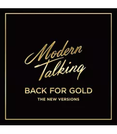 Modern Talking – Back For Gold - The New Versions