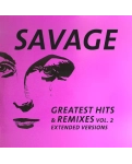 Savage – Greatest Hits & Remixes Vol. 2