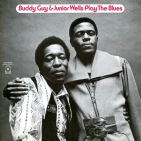 Buddy Guy & Junior Wells — Play the Blues (1LP)