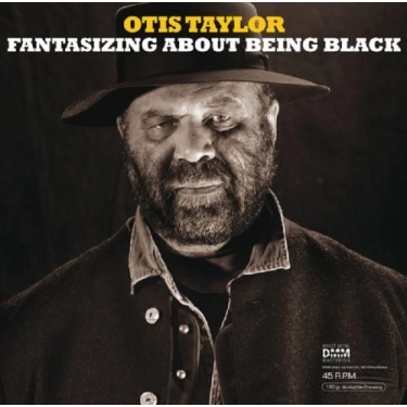 Вініловий диск LP Taylor,Otis: Fantasizing About Bein (45rpm)