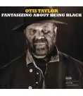 Вініловий диск LP Taylor,Otis: Fantasizing About Bein (45rpm)