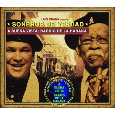 Вініловий диск LP Soneros De Verdad: A Buena Vista: