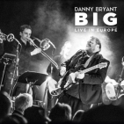 Вініловий диск LP Bryant,Danny: BIG Live in Europe