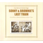 Вініловий диск LP Davis,Guy&Poggi,Fabrizio: Sonny & Brownie's Last Train