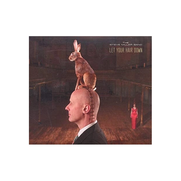 Вініловий диск LP Steve Miller - Band: Let Your Hair Down - Hq