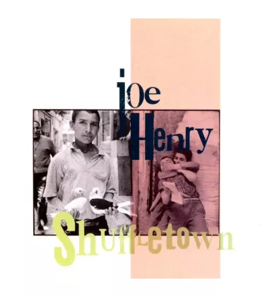 Вініловий диск LP Joe Henry: Shuffletown - Hq/Insert (180g)