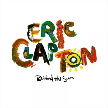 Вініловий диск LP Eric Clapton: Behind The Sun - Pd
