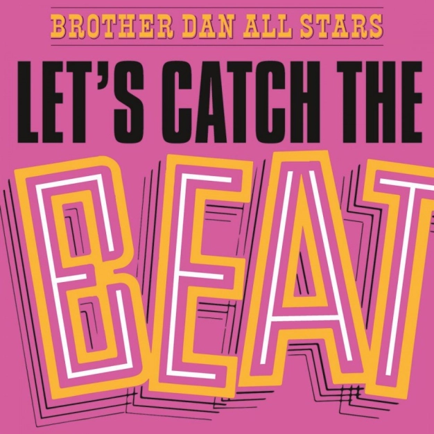 Вініловий диск LP Dan Brother All Stars: Let's Catch The Beat - Clrd (180g)