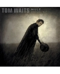 Вініловий диск 2LP Tom Waits: Mule Variations - Hq (180g)