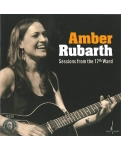 Вініловий диск LP Rubarth Amber: Sessions From The 17th Ward