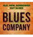 Вініловий диск 2LP Blues Company: Old, New, Borrowed But Blues