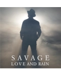 Вініловий диск 2LP Savage: Love And Rain