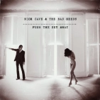 CD диск Nick Cave & Bad Seeds: Push The Sky Away CD диск Nick Cave & Bad Seeds: Push The Sky Away